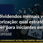 dividendos ações iniciantes brasil — Guia completo 2026