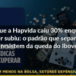 ações que caem menos na bolsa, setores defensivos ibovespa 2026 — Guia completo 2026