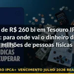 tesouro ipca+ vencimento julho 2026 realocação — Guia completo 2026