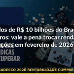 dividendos bradesco 2026 rentabilidade comparada juros altos — Guia completo 2026